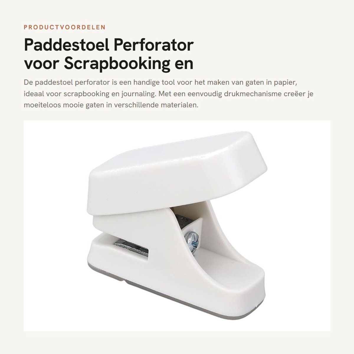 Dailygoods- Perforator Paddestoel - Eén Gat - Kunststof - Scrapbooking - Journaling - Multifunctioneel - Gaatjesmaker