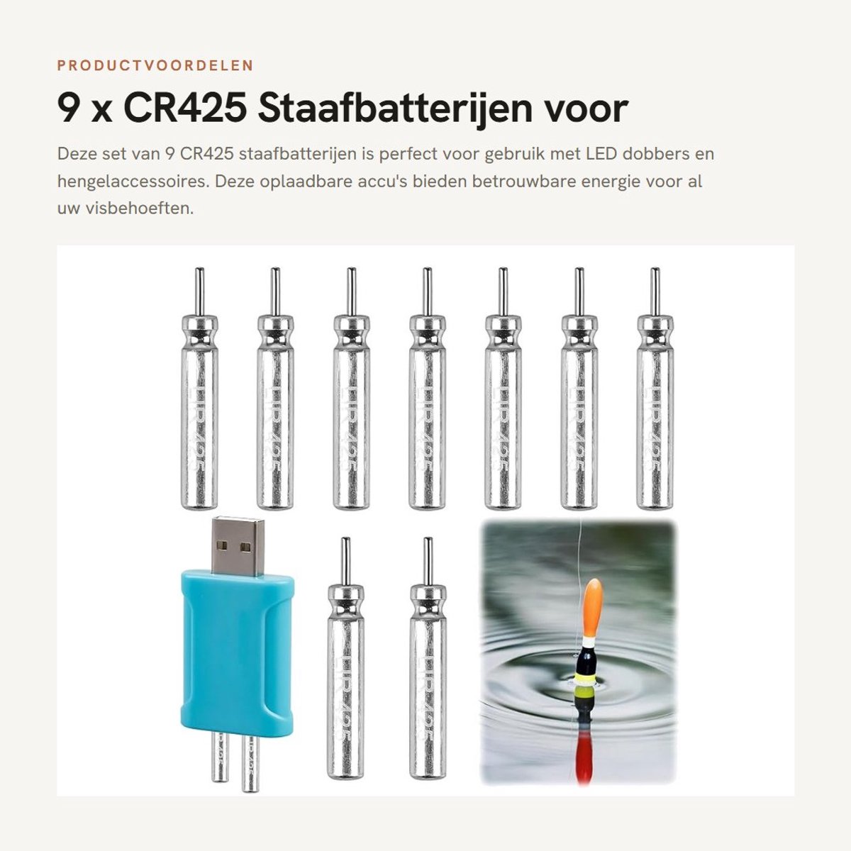 Dailygoods - 9 x CR425 Staafbatterijen voor LED Dobbers en Hengelaccessoires