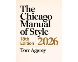 The Chicago Manual of Style, 18th Edition 2026