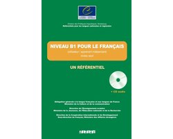 Niveau B1 pour le Français réfèrentiel livre + cd-audio