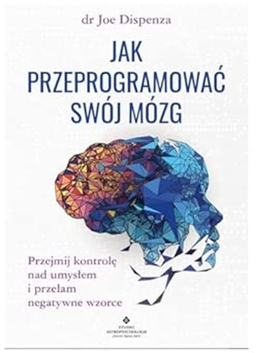 Hoe je je hersenen kunt herprogrammeren