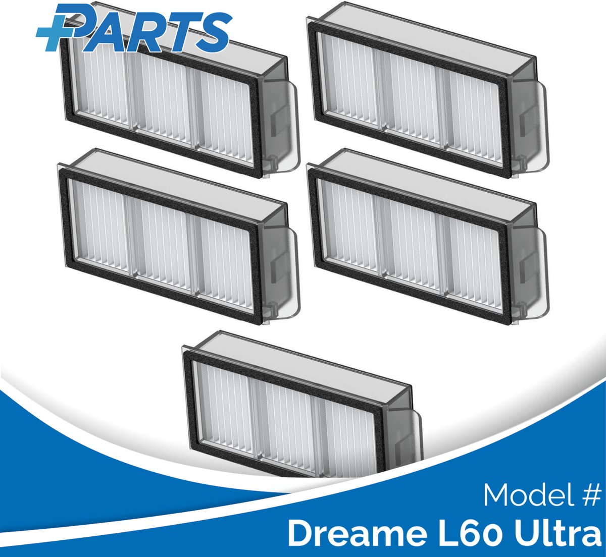 Dreame L60 Ultra Filters (5 Stuks, Plus.Parts® alternatief voor RHF21)