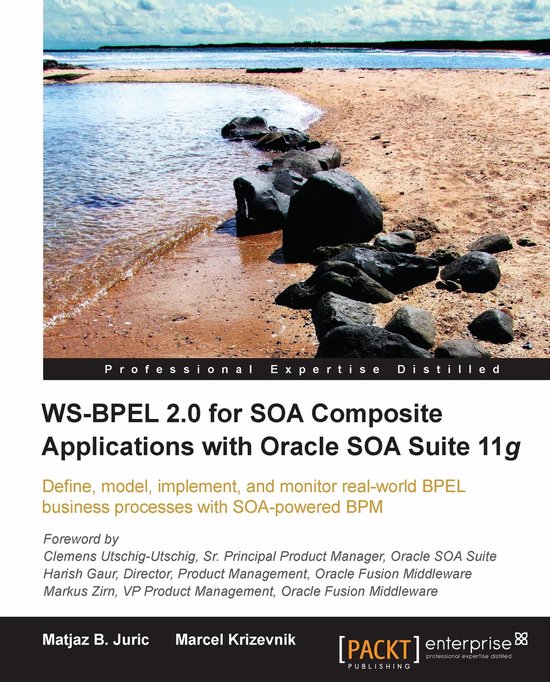 Ws-Bpel 2.0 for Soa Composite Applications with Oracle Soa S ... - cover