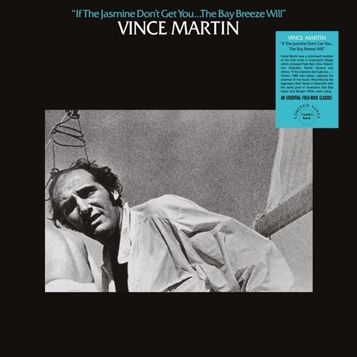 Vince Martin - If Jasmine Don't Get You... The Bay Breeze Will (LP)