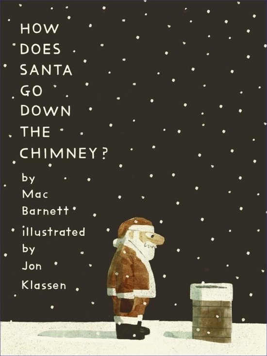 Boekomslag: 'How Does Santa Go Down the Chimney?' met illustratie van de Kerstman die bij een schoorsteen staat in vallende sneeuw.
