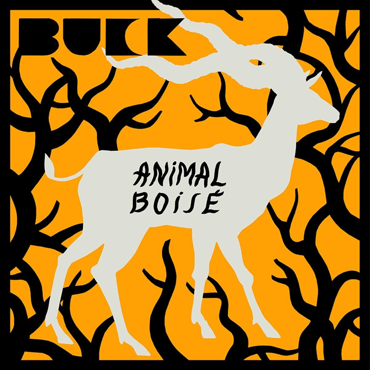 Buck - Animal Boisé (CD)