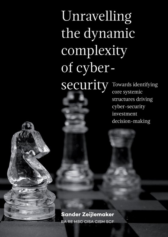 Unravelling the dynamic complexity of cyber-security - cover