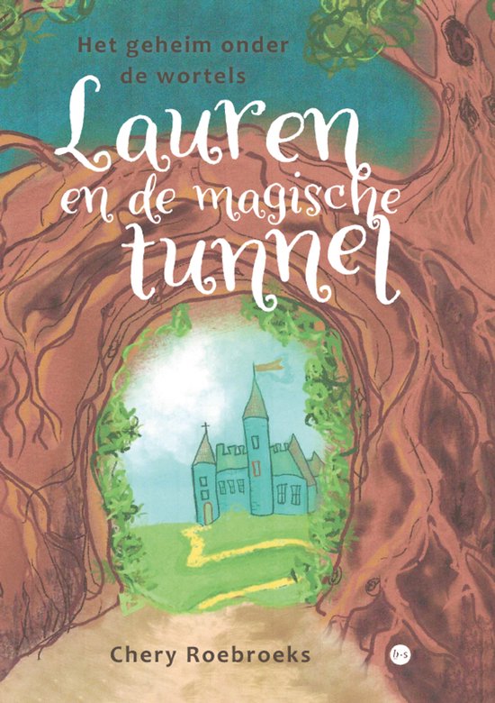 Lauren en de magische tunnel - cover