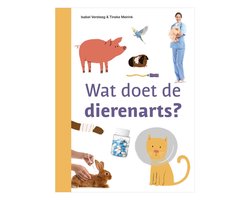 ik lees informatief - Wat doet de dierenarts?