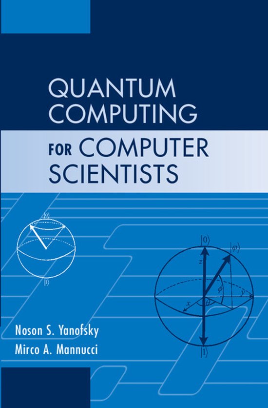 Quantum Computing For Computer Scientist - cover