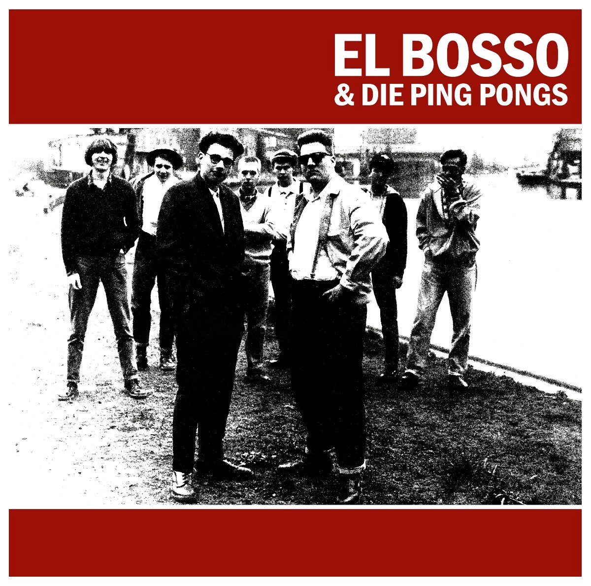 El Bosso & Die Ping Pongs - El Bosso & Die Ping Pongs (LP)