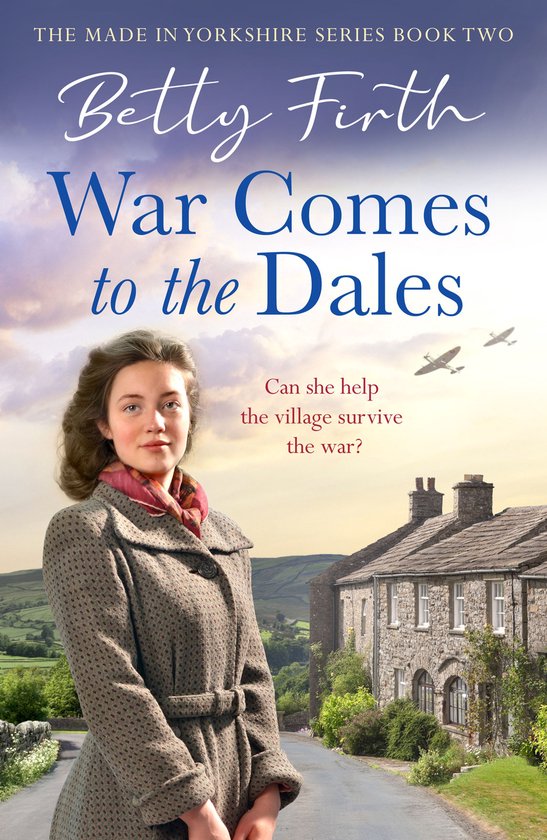 Made in Yorkshire 2 - War Comes to the Dales - cover