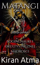 Odkrywanie hinduskiego panteonu(Polish) 2 - Matangi
