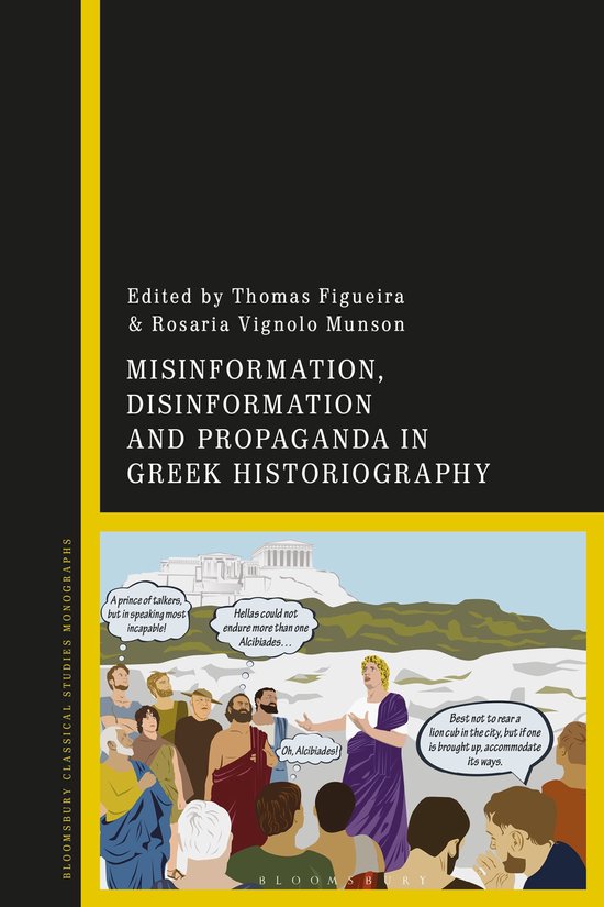 Misinformation, Disinformation, and Propaganda in Greek Hist ... - cover