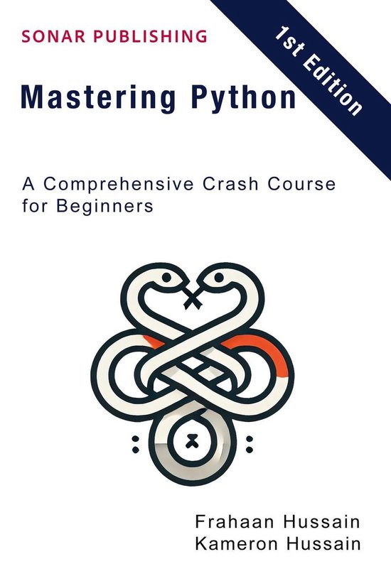 Mastering Python: A Comprehensive Crash Course for Beginners - cover