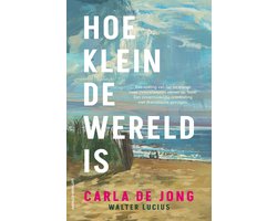 Omslag van Hoe klein de wereld is