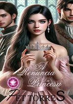 A Renúncia da Princesa