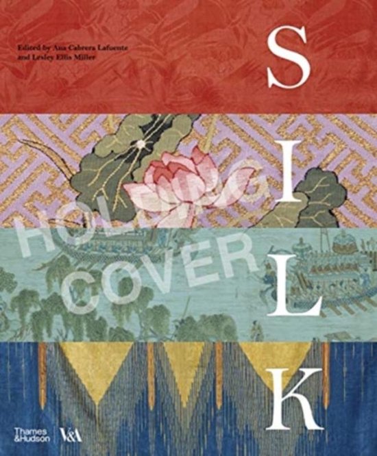 V&A- Silk: Fibre, Fabric and Fashion - cover
