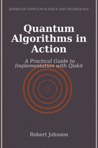 Quantum Algorithms in Action