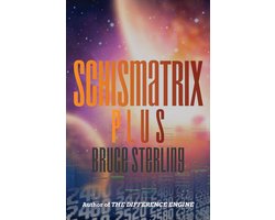 Schismatrix Plus