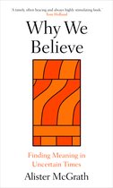 Why We Believe