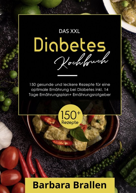 Das XXL Diabetes Kochbuch! Inklusive großem Ratgeberteil, E ... - cover