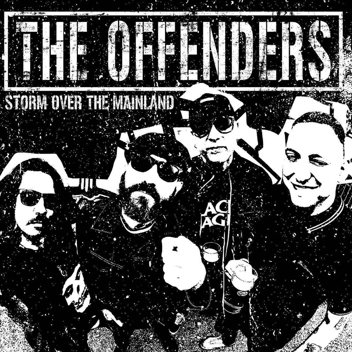 The Offenders - Storm Over The Mainland (CD)