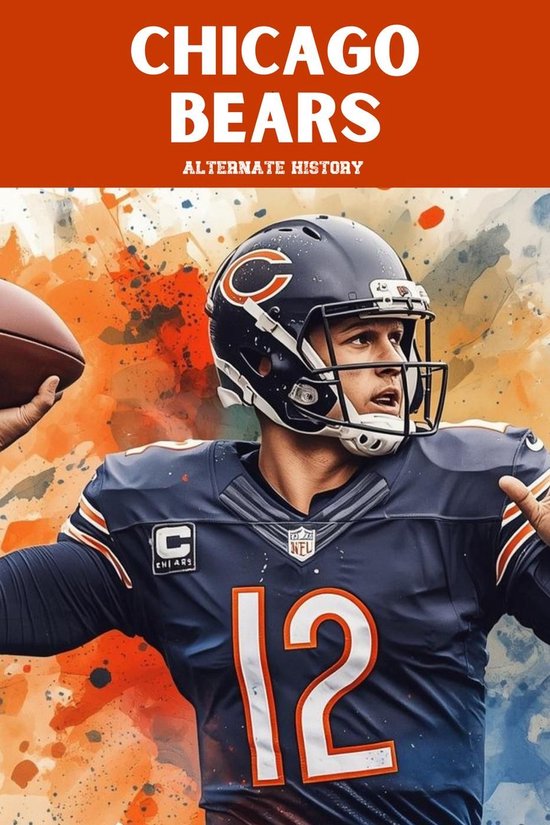 Chicago Bears Alternate History - cover