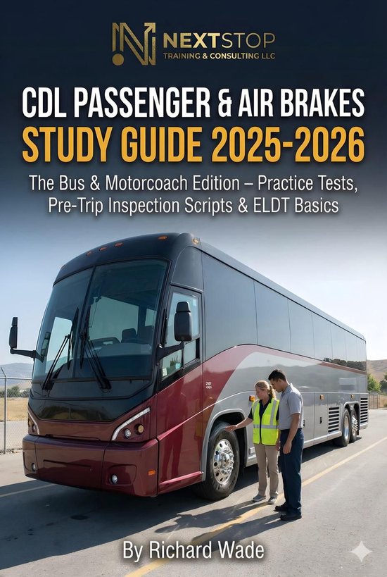 Transit Operator Career Guides 2 - CDL Passenger & Air Brakes Study Guide 2025–2026... | bol