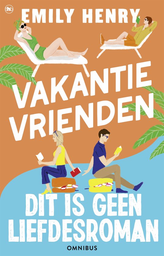 Boekomslag van 'Dit is geen liefdesroman & Vakantievrienden' met gestileerde afbeelding van mensen op ligstoelen en op koffers, gelezen door Emily Henry.