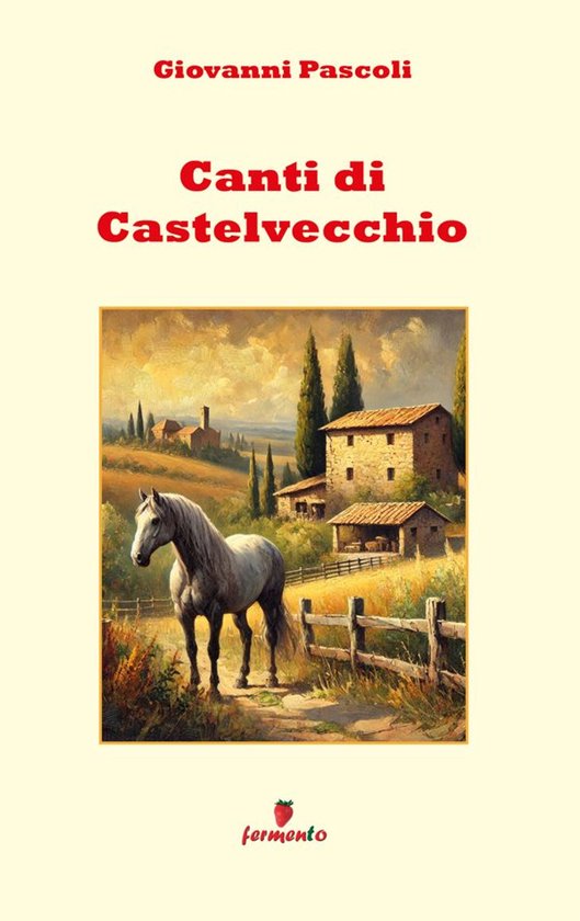 Emozioni senza tempo 254 - Canti di Castelvecchio - cover