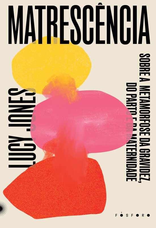 Matrescência Lucy Innes. Formes jaune, rose et orange sur fond beige clair avec texte noir.