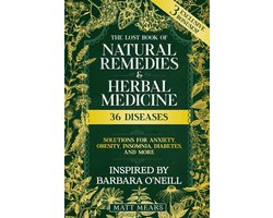 The Lost Book of Natural Remedies & Herbal Medicine