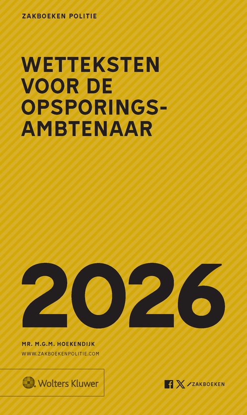 Zakboek Wetteksten voor de opsporingsambtenaar 2026 - cover