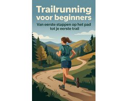 Trailrunning voor beginners
