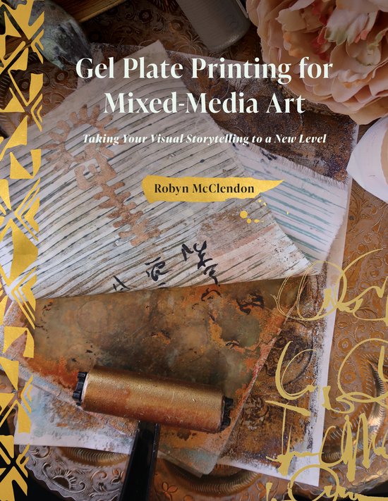 Gel Plate Printing for Mixed-Media Art - cover
