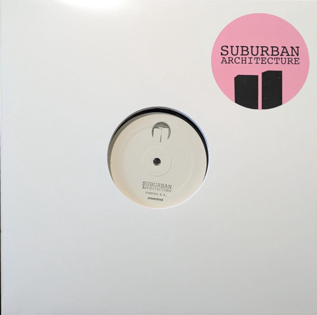 Suburban Architecture - Purpose Ep