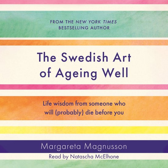 The Swedish Art of Ageing Well - cover
