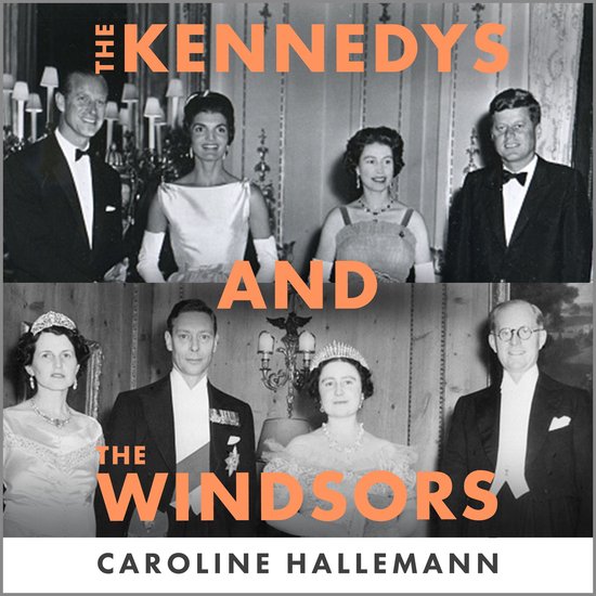 The Kennedys and the Windsors - cover