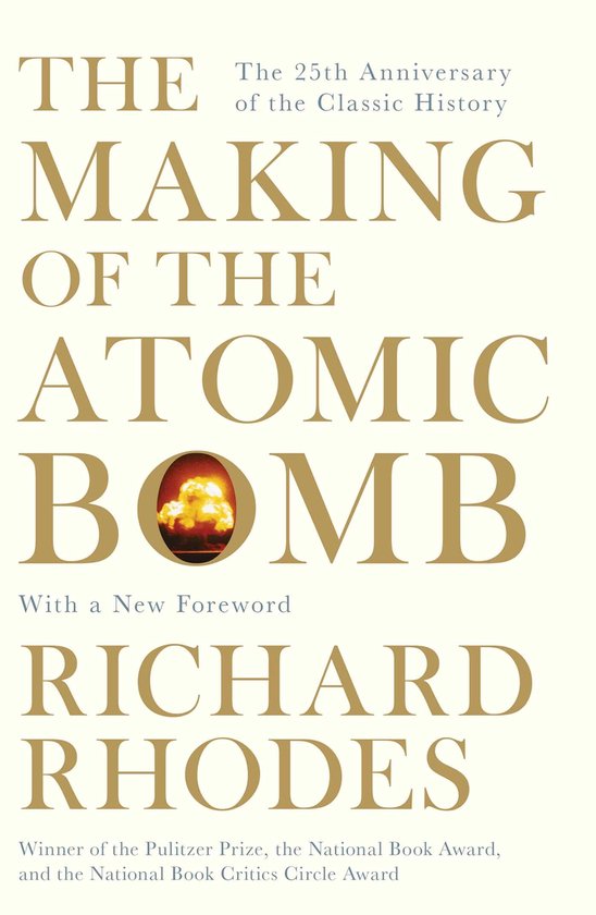 The Making Of The Atomic Bomb - cover