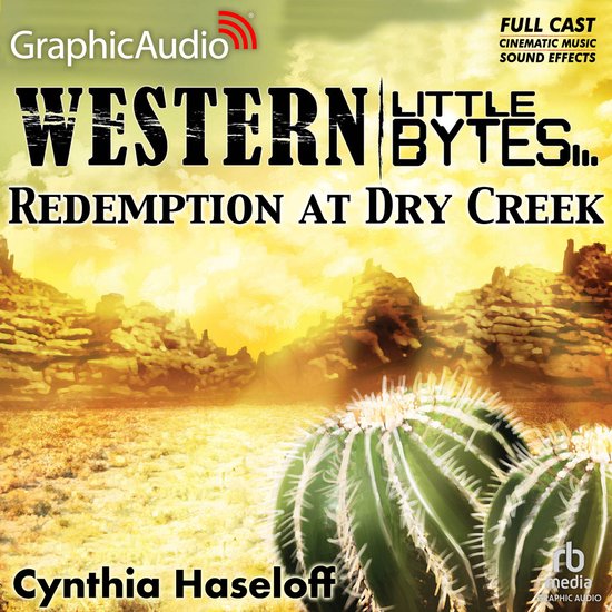 Redemption at Dry Creek [Dramatized Adaptation] - cover