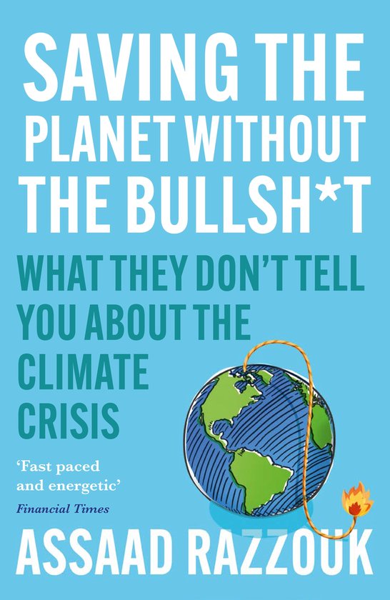 Saving the Planet Without the Bullsh*t - cover