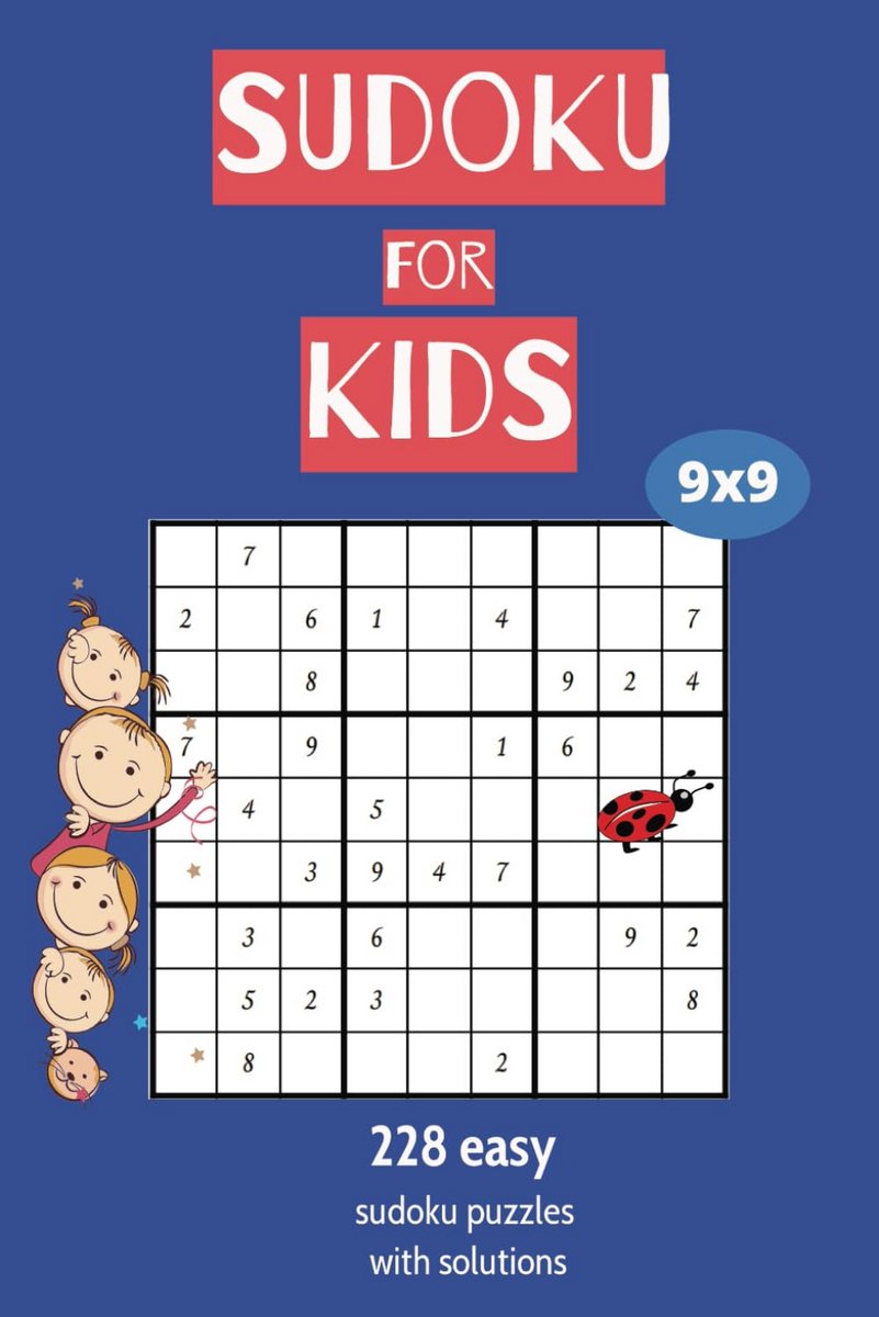 200+ Makkelijke Sudoku Puzzels voor Kinderen en Beginners (9x9) Inclusief Oplossingen