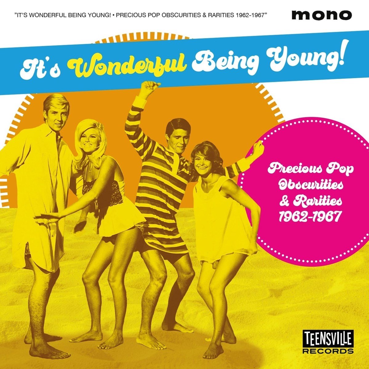 It's Wonderful Being Young!