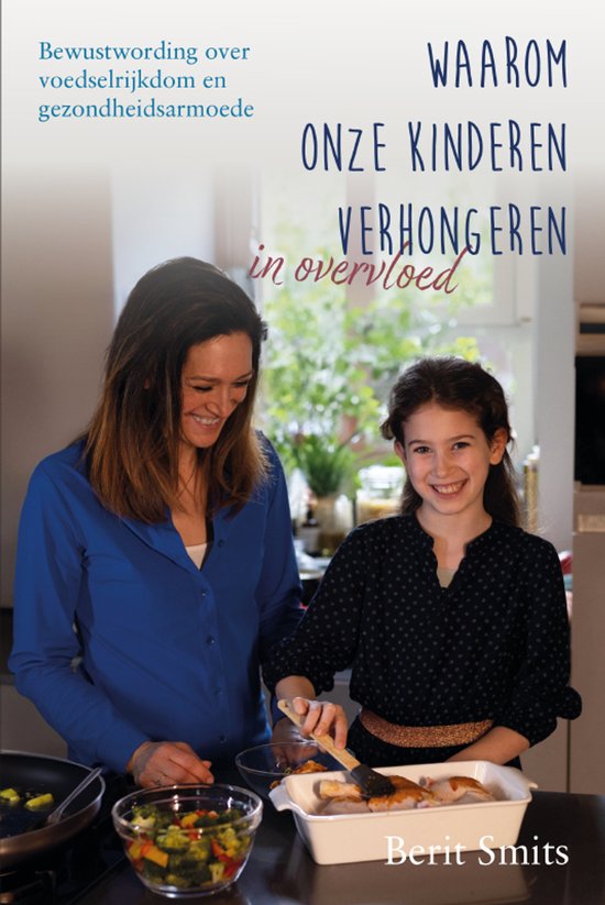 Waarom onze kinderen verhongeren in overvloed - cover