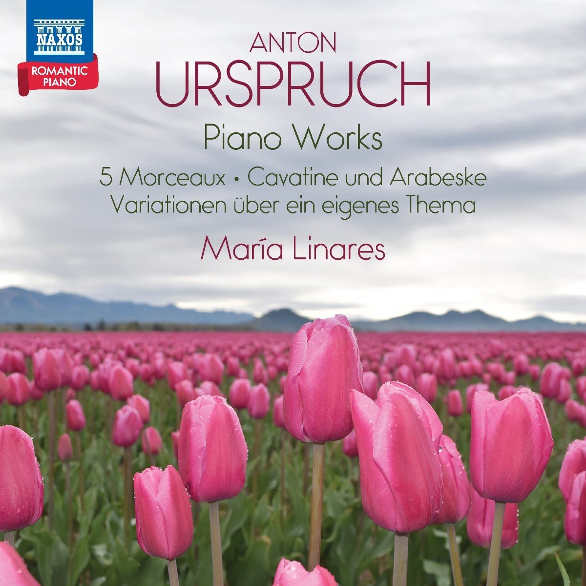 Maria Linares - Anton Urspruch: Piano Works (CD)