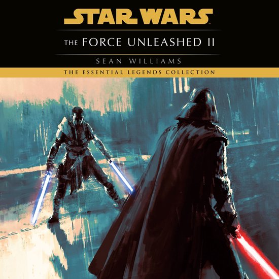 The Force Unleashed II: Star Wars Legends - cover