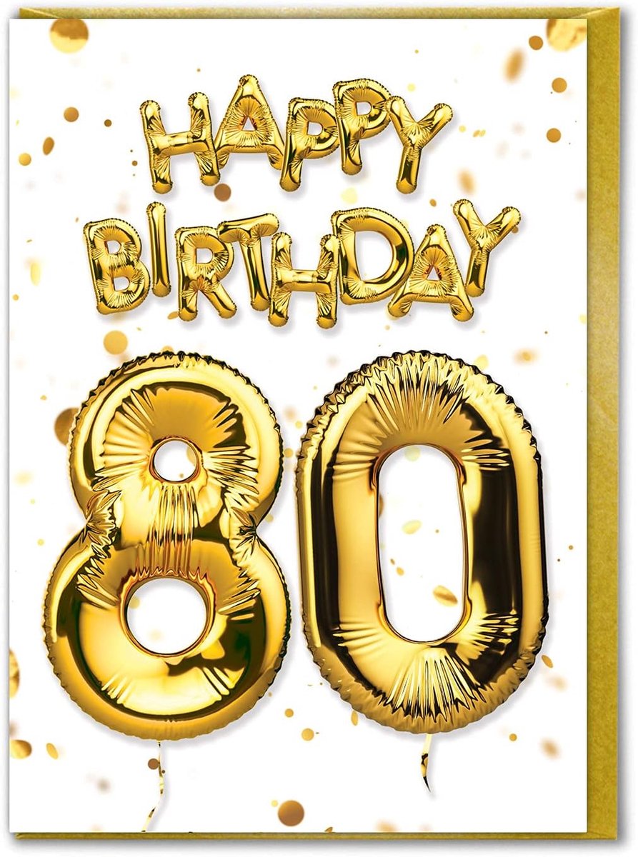 Verjaardagskaart 80 Jaar - Folie Ballonkaart - Mijlpaal Vieren - Witgouden Folie - 120 x 170mm - Goud