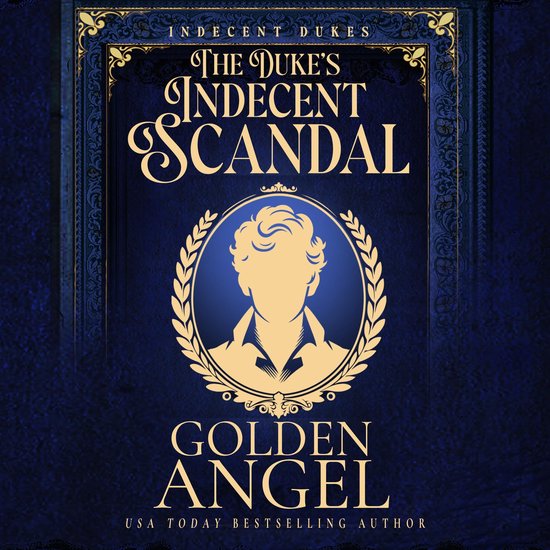 The Duke's Indecent Scandal - cover
