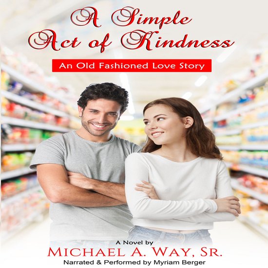 Simple Act of Kindness, A - cover